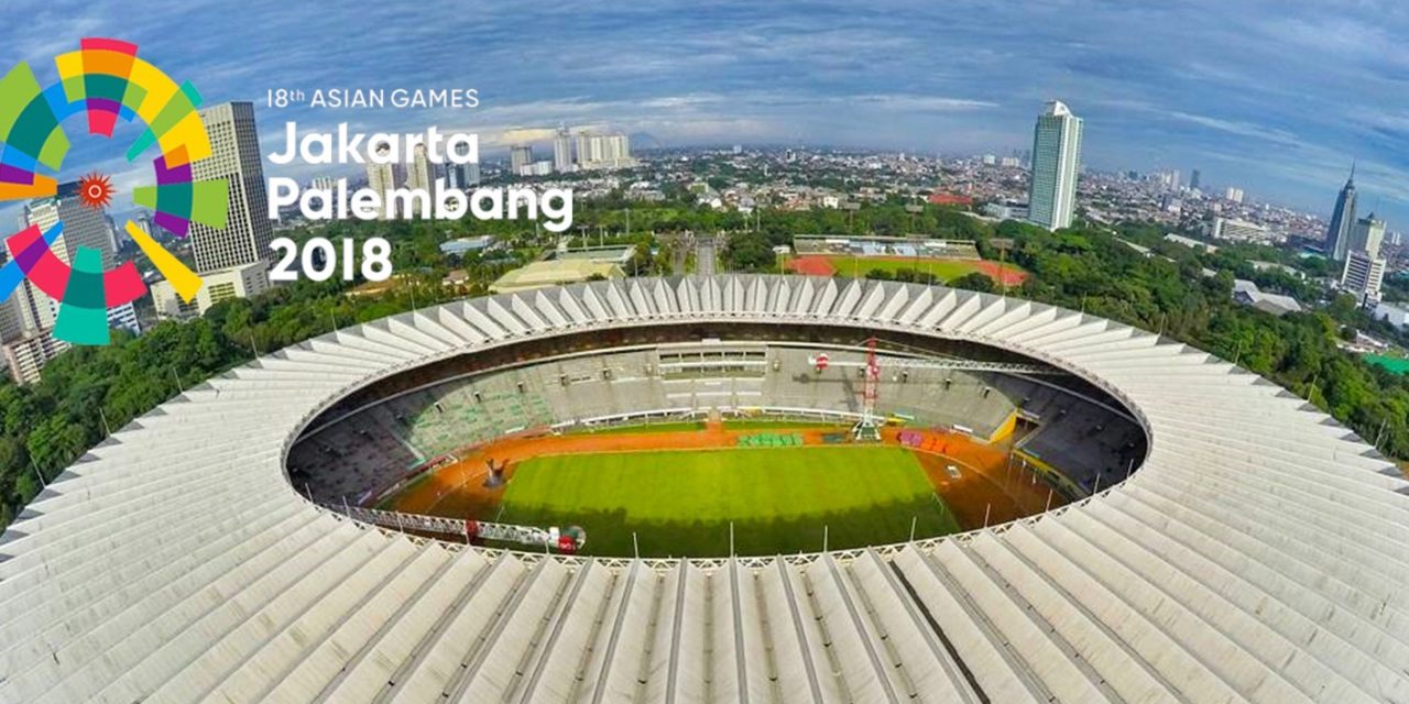 Jangan Ketinggalan, Asian Games Palembang dan Jakarta 2018 Sudah Dimulai Tanggal 10 Agustus Besok, Lho!