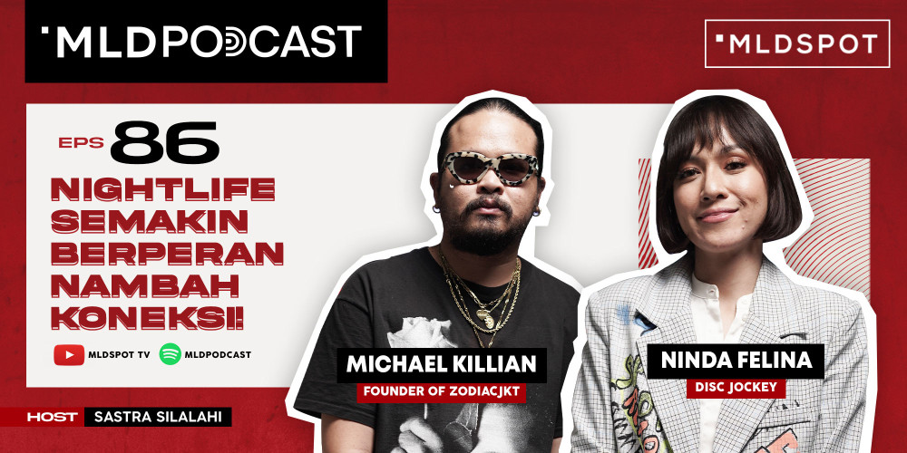 Networking adalah Kunci! Michael ‘Zodiac’ dan DJ Ninda Kasih Paham Buat Lo
