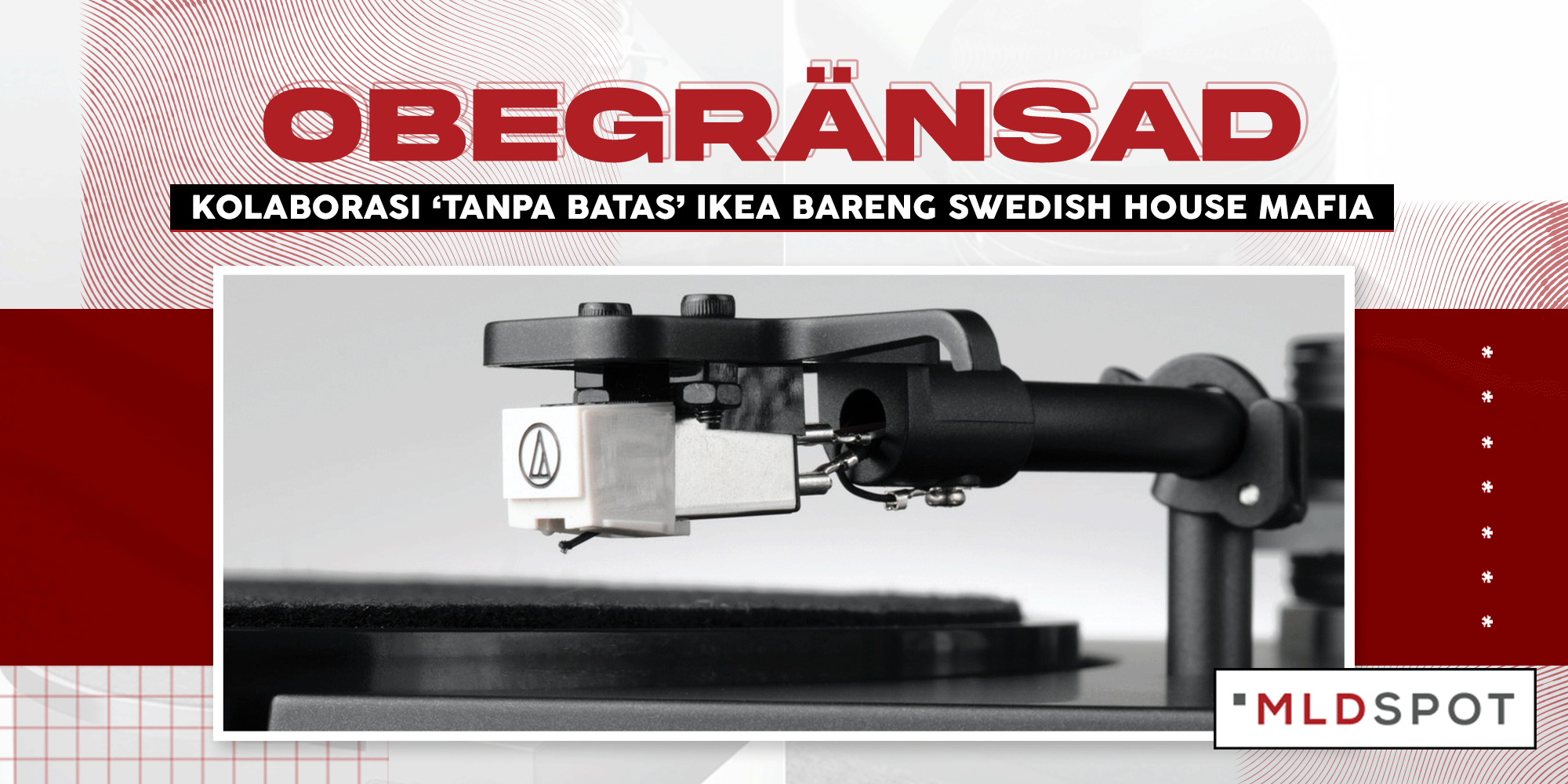 OBEGRÄNSAD; Kolaborasi ‘Tanpa Batas’ IKEA Bareng Swedish House Mafia
