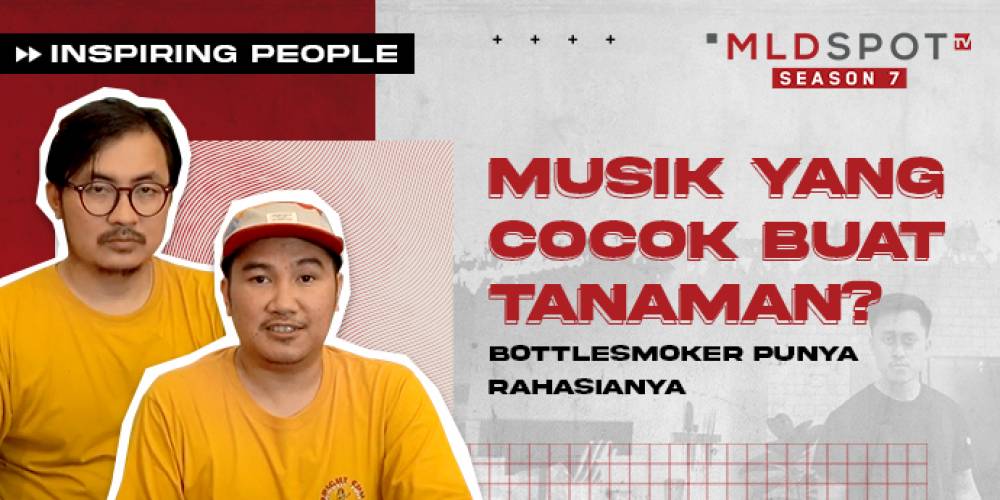 Musik yang Cocok Buat Tanaman? Bottlesmoker Punya Rahasianya