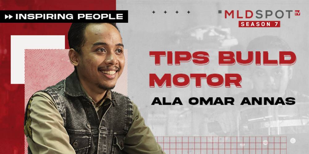 Tips Ngebangun Motor Ala Omar Annas