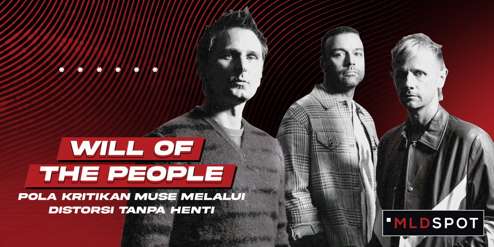 Proyek Balas Dendam Muse dalam Kegilaan Album Terbaru Will of the People