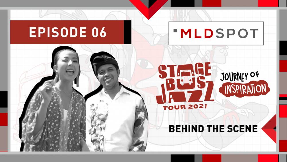 MLDSPOT Stage Bus Jazz Tour 2021: Behind The Scenes | Eps.06
