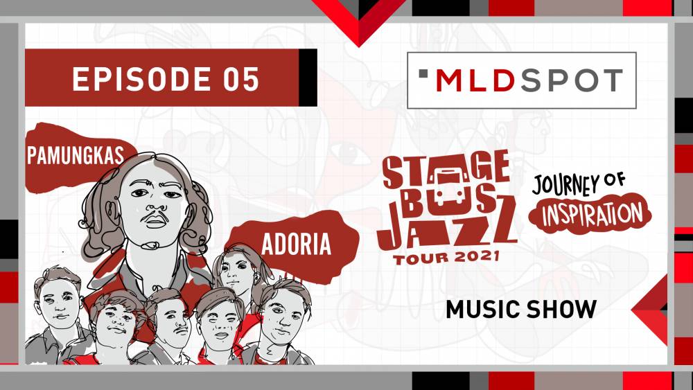 MLDSPOT Stage Bus Jazz Tour 2021: Music Show | Adoria & Pamungkas