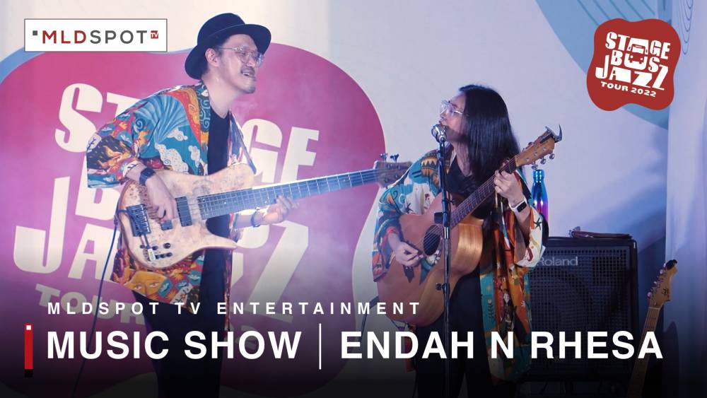 Endah N Rhesa - Music Show | STAGE BUS JAZZ TOUR 2022 | MLDSPOT
