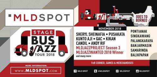 Stage Bus Jazz Tour 2018 Akan Hadir Pertama Kali di Kalimantan!
