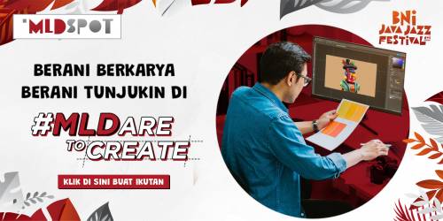 Berani Berkarya, Berani Tunjukin di #MLDaretoCreate !