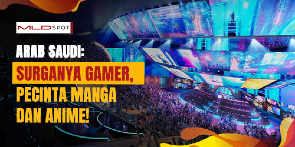 Arab Saudi: Surganya Gamer, Pecinta Manga dan Anime!