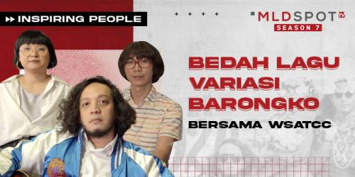 White Shoes & The Couples Company Bedah Lagu Variasi Barongko dari Album 2020