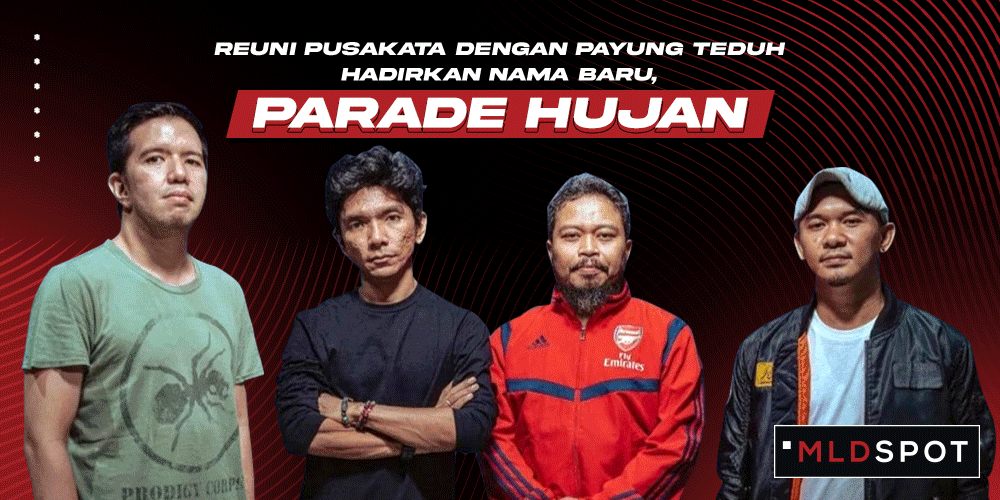 Parade Hujan, Fase Terbaru Payung Teduh dan Pusakata Setelah Lima Tahun Berpisah