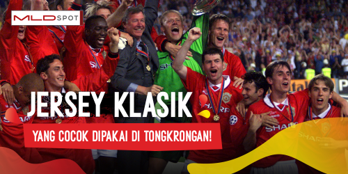 Rekomendasi Jersey Klasik yang Cocok Dipakai di Tongkrongan Nih!