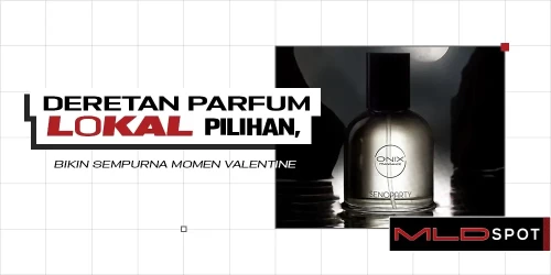 7 Rekomendasi Parfum Pria dari Brand Lokal, Cocok buat Valentine Date!