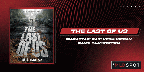 Fakta Menarik The Last of Us, Film Serial Thriller-Survival yang Seru Kayak Game-nya