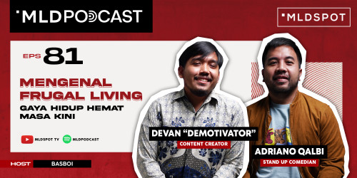 Mengenal Frugal Living, Gaya Hidup Hemat Masa Kini Bareng Adriano Qolbi & Devan “Demotivator”
