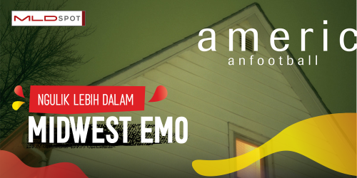 Midwest Emo Sebenernya Genre Apaan Sih?