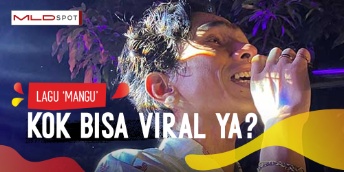 Lagu “Mangu” Viral Banget, Kenapa Ya?