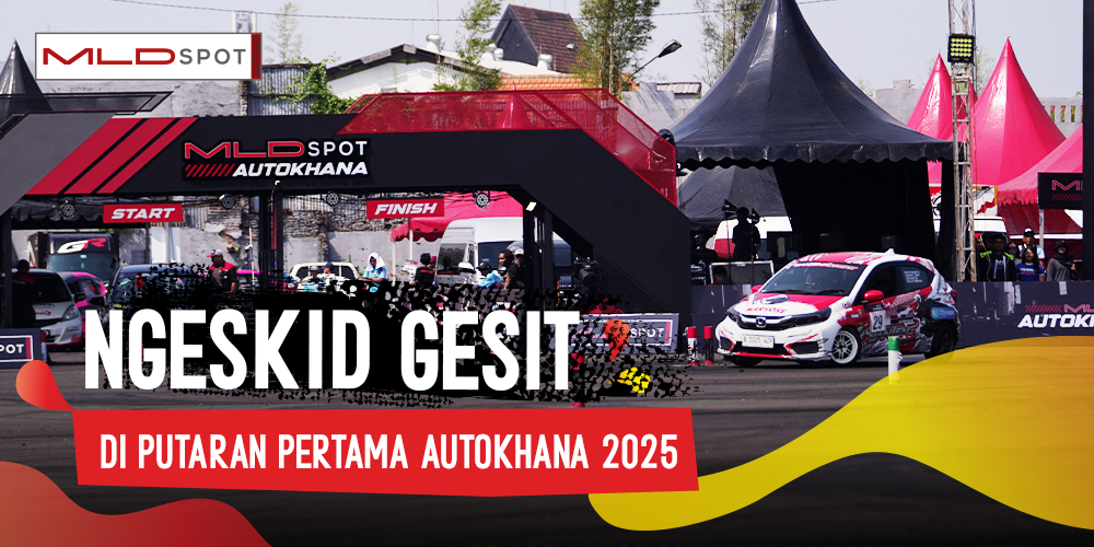 MLDSPOT Autokhana 2025: Engine On! Putaran 1 Langsung Ngeskid dengan Gesit