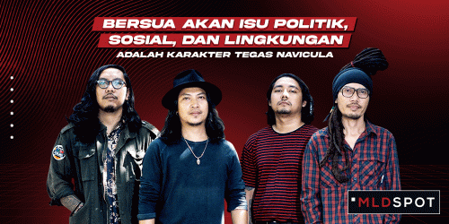 Lebih Dekat dengan Navicula, ‘The Green Grunge Gentleman’ asal Pulau Bali