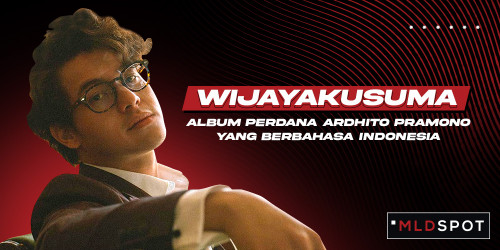 Rangkuman Proses Pendewasaan Ardhito Pramono Melalui Album Terbaru, Wijayakusuma