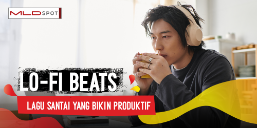 Kenapa Musik Lo-Fi yang Santai Bisa Bikin Lo Produktif?
