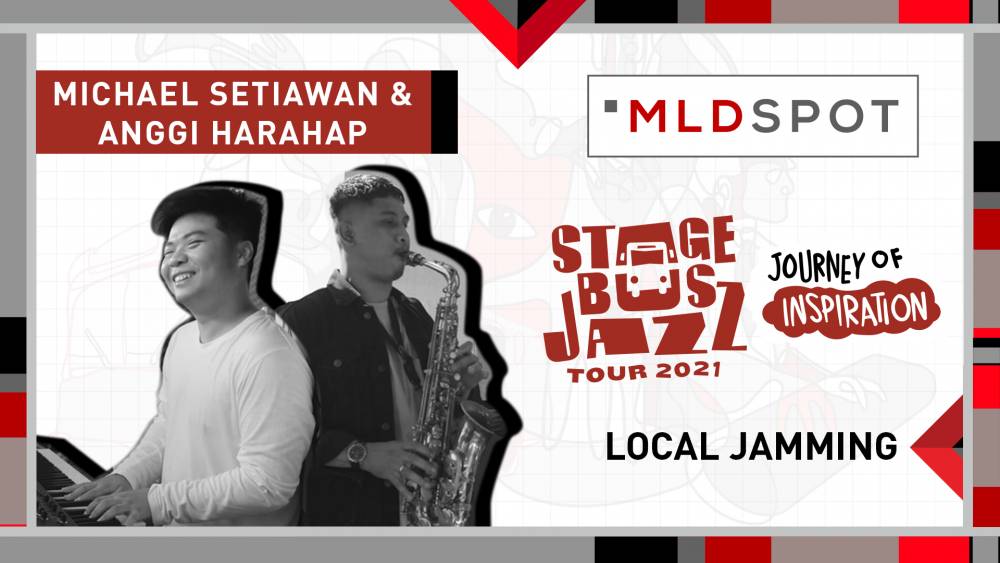 MLDSPOT Stage Bus Jazz Tour 2021: Local Jamming | Michael Setiawan & Anggi Harahap